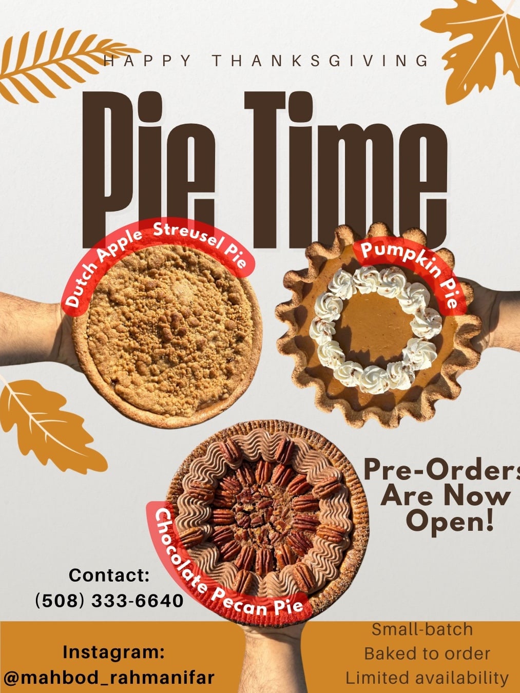 Pre-Order Your Thanksgiving Pie! from Mahbod Rahmanifar